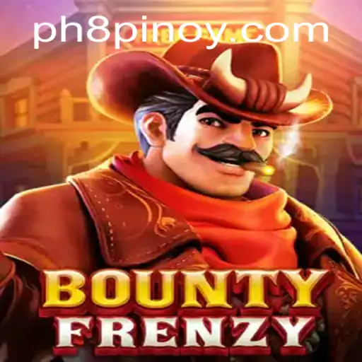BountyFrenzy: Dive Into the Action-Packed World with the PH8 Challenge