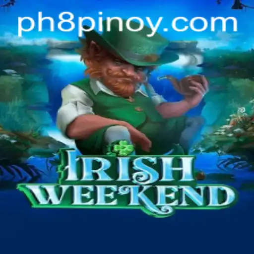 Exploring the Exciting New Game: IrishWeekend and Its Unique Gameplay
